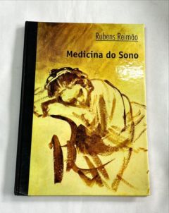 <a href="https://www.touchelivros.com.br/livro/medicina-do-sono/">Medicina do Sono - Rubens Reimão</a>