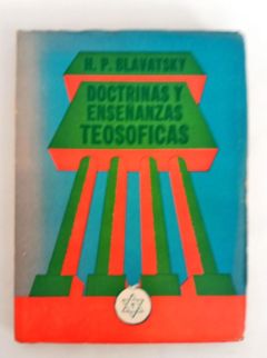 <a href="https://www.touchelivros.com.br/livro/doctrinas-y-ensenanzas-teosoficas/">Doctrinas y Enseñanzas Teosoficas - H. P. Blavatsky</a>