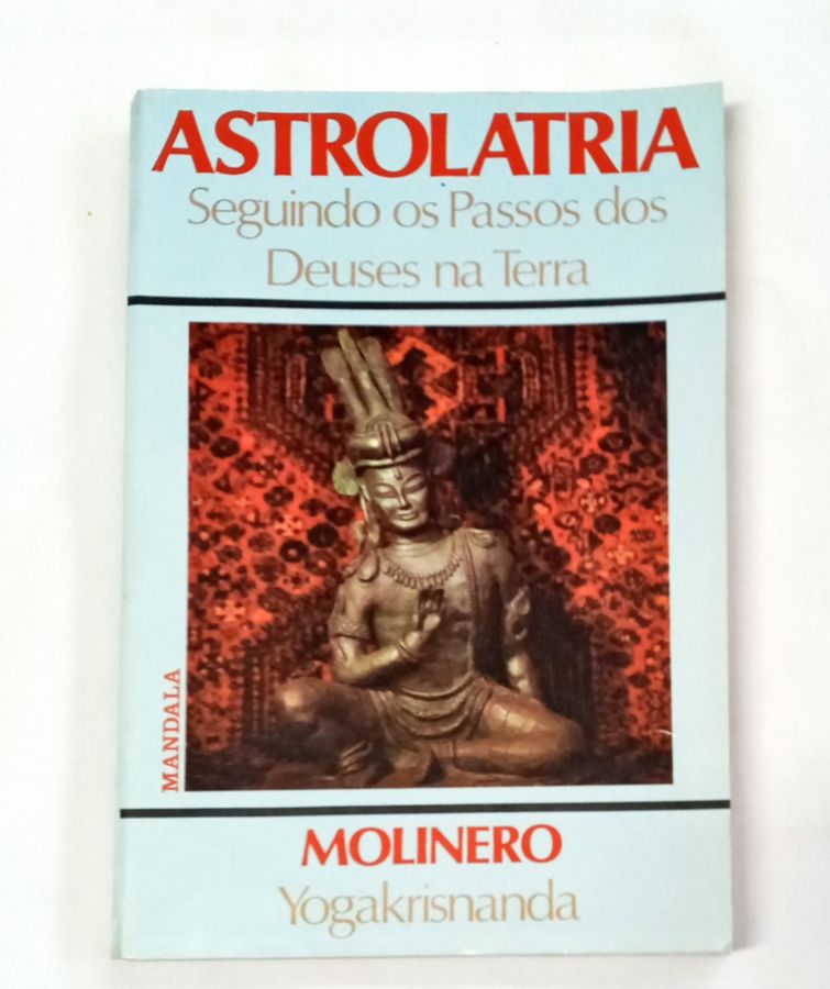 <a href="https://www.touchelivros.com.br/livro/astrolatria/">Astrolatria - Molinero</a>