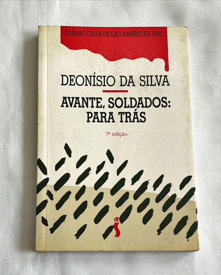 <a href="https://www.touchelivros.com.br/livro/avante-soldados-para-tras/">Avante, Soldados–Para Trás - Deonísio da Silva</a>