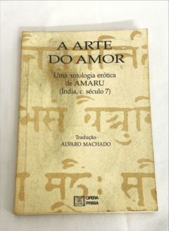 <a href="https://www.touchelivros.com.br/livro/a-arte-do-amor-uma-antologia-erotica-de-amaru/">A Arte do Amor: Uma Antologia Erótica de Amaru - Alvaro Machado</a>