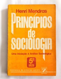 <a href="https://www.touchelivros.com.br/livro/principios-de-sociologia-uma-iniciacao-a-analise-sociologica/">Princípios De Sociologia Uma Iniciação á Analise Sociológica - Henri Mendras</a>