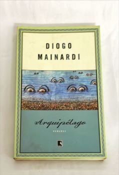 <a href="https://www.touchelivros.com.br/livro/arquipelago/">Arquipélago - Diogo Mainardi</a>