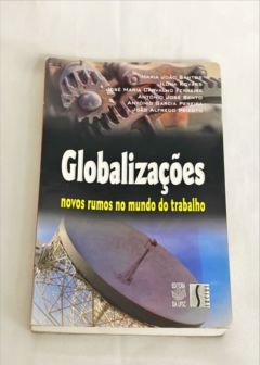 <a href="https://www.touchelivros.com.br/livro/globalizacao-novos-rumos-no-mundo-do-trabalho/">Globalização – Novos Rumos No Mundo Do Trabalho - Vários Autores</a>