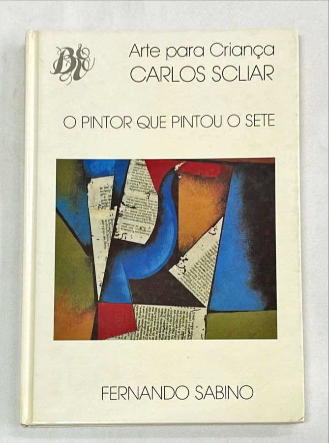 <a href="https://www.touchelivros.com.br/livro/o-pintor-que-pintou-o-sete/">O Pintor Que Pintou o Sete - Fernando Sabino</a>