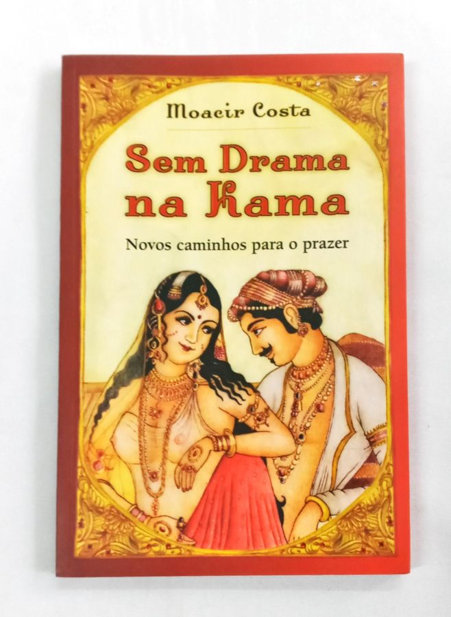 <a href="https://www.touchelivros.com.br/livro/sem-drama-na-kama/">Sem Drama na Kama - Moacir Costa</a>