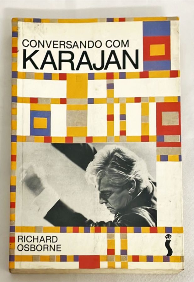 <a href="https://www.touchelivros.com.br/livro/conversando-com-karajan-2/">Conversando com Karajan - Richard Osborn</a>