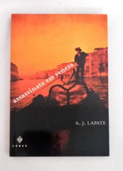 <a href="https://www.touchelivros.com.br/livro/assassinato-em-veneza/">Assassinato em Veneza - A. J. Lapate</a>