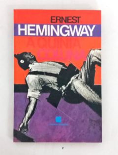 <a href="https://www.touchelivros.com.br/livro/a-quinta-coluna/">A Quinta Coluna - Ernest Hemingway</a>