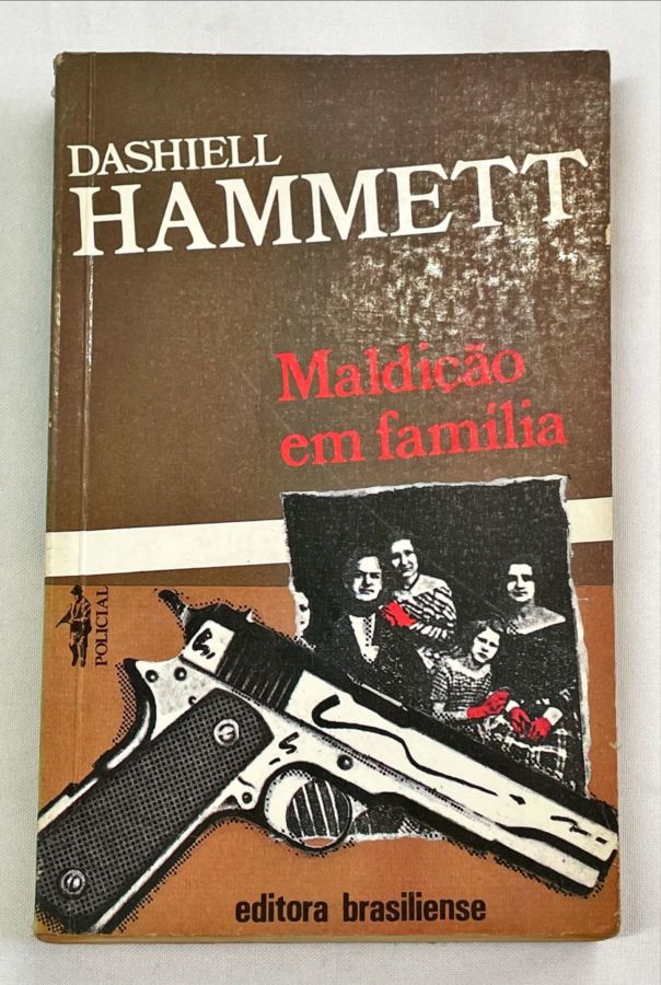 <a href="https://www.touchelivros.com.br/livro/maldicao-em-familia/">Maldição em Família - Dashiell Hammett</a>