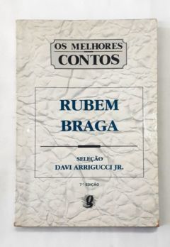 <a href="https://www.touchelivros.com.br/livro/os-melhores-contos-de-rubem-braga/">Os Melhores Contos De Rubem Braga - Rubem Braga</a>