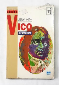 <a href="https://www.touchelivros.com.br/livro/vico-o-precursor-2/">Vico o Precursor - Raul Fiker</a>