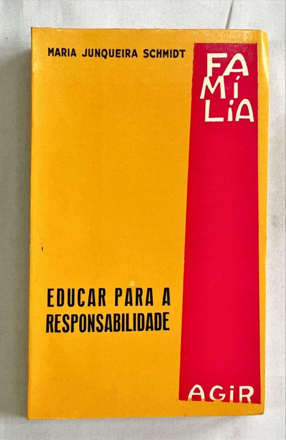 <a href="https://www.touchelivros.com.br/livro/educar-para-a-responsabilidade/">Educar Para a Responsabilidade - Maria Junqueira Schmidt</a>