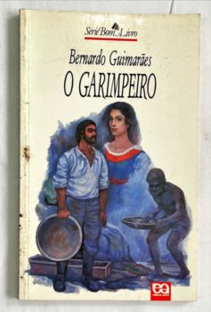 <a href="https://www.touchelivros.com.br/livro/o-garimpeiro/">O Garimpeiro - Bernardo Guimarães</a>