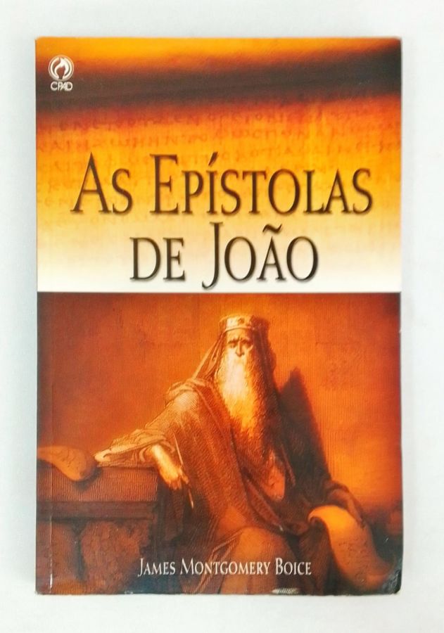 <a href="https://www.touchelivros.com.br/livro/as-epistolas-de-joao/">As Epístolas de João - James Montgomery Boice</a>