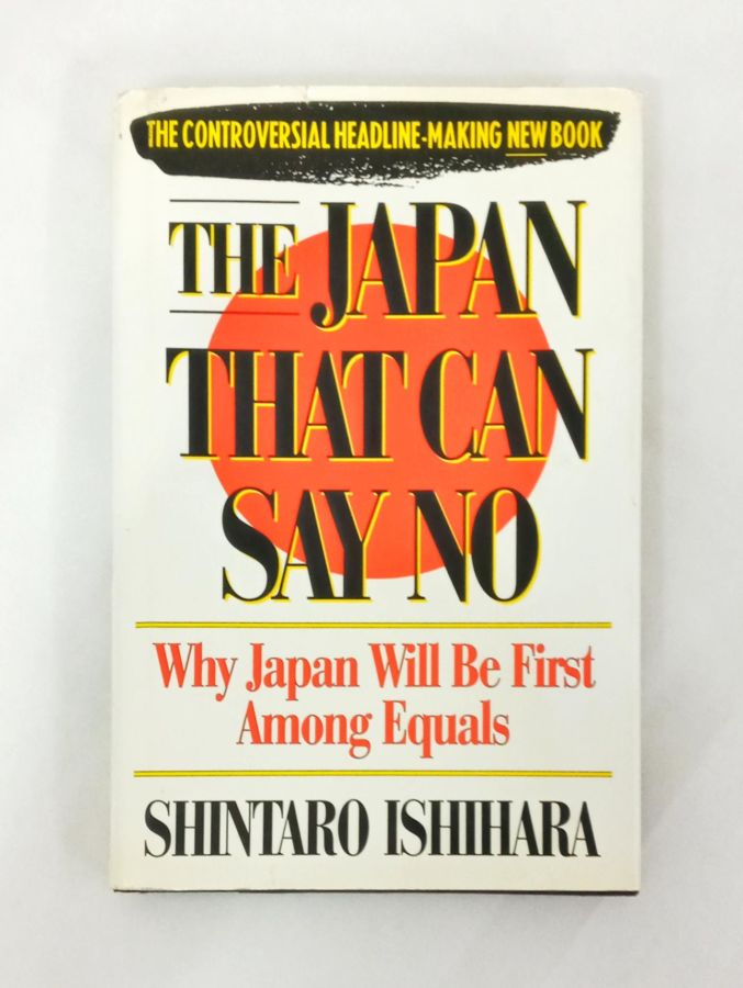 <a href="https://www.touchelivros.com.br/livro/the-japan-that-can-say-no-why-japan-will-be-first-among-equals/">The Japan That Can Say No: Why Japan Will Be First Among Equals - Vários Autores</a>