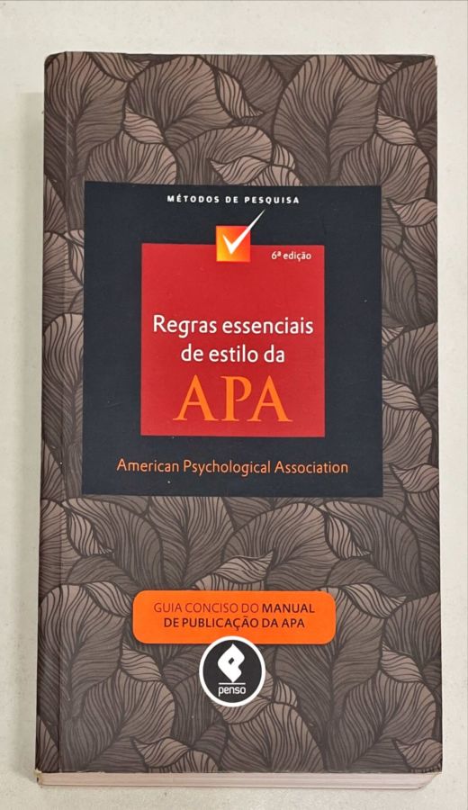 <a href="https://www.touchelivros.com.br/livro/regras-essenciais-de-estilo-da-apa/">Regras Essenciais de Estilo da Apa - American Psychological Association</a>