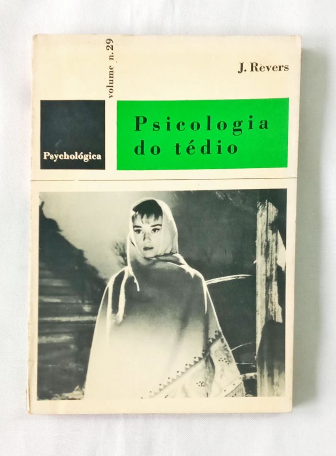 Psicologia Do Tédio - Paulinas