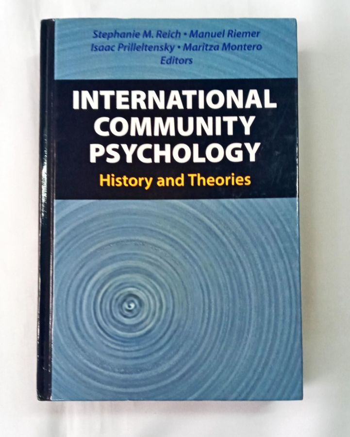 <a href="https://www.touchelivros.com.br/livro/international-community-psychology-history-and-theories/">International Community Psychology: History and Theories - Vários Autores</a>
