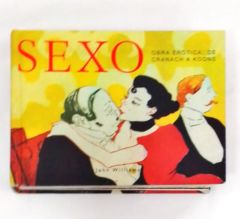 <a href="https://www.touchelivros.com.br/livro/sexo-obra-erotica/">Sexo: Obra Erotica - John Williams</a>