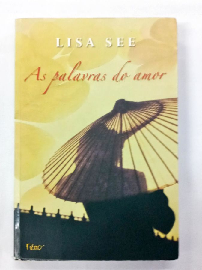 <a href="https://www.touchelivros.com.br/livro/as-palavras-do-amor/">As Palavras do Amor - Lisa See</a>