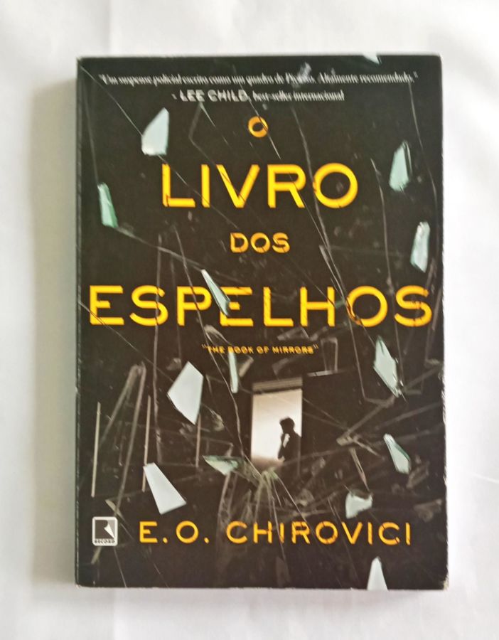 <a href="https://www.touchelivros.com.br/livro/o-livro-dos-espelhos/">O Livro dos Espelhos - E.O. Chirovici</a>