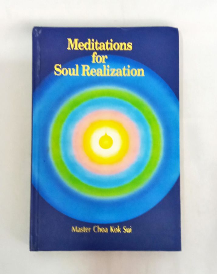 <a href="https://www.touchelivros.com.br/livro/meditations-for-soul-realization/">Meditations for Soul Realization - Choa Kok Sui</a>