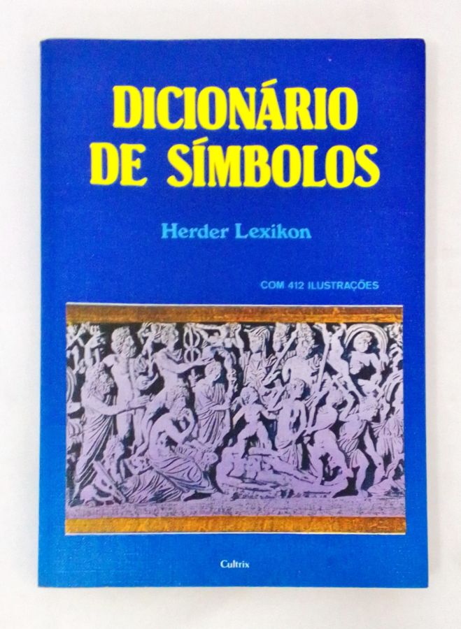 <a href="https://www.touchelivros.com.br/livro/dicionario-de-simbolos/">Dicionário de Símbolos - Herder Lexikon</a>
