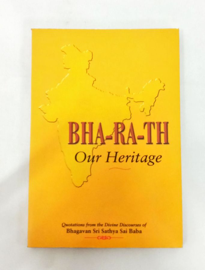 <a href="https://www.touchelivros.com.br/livro/bha-ra-th-our-heritage/">BHA-RA-TH – Our Heritage - Bhagavan Sri Sathya</a>
