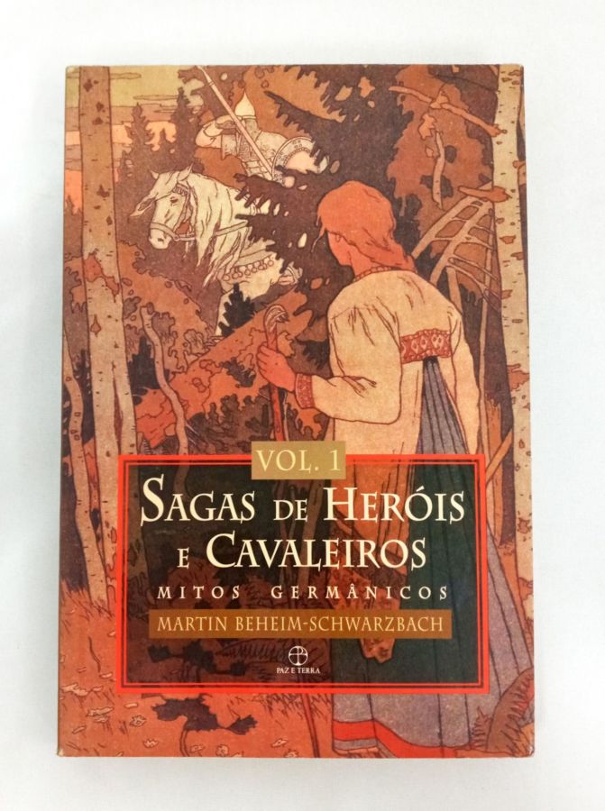 <a href="https://www.touchelivros.com.br/livro/sagas-de-herois-e-cavaleiros-vol-1/">Sagas de Heróis e Cavaleiros – Vol. 1 - Martin Beheim-Schwarzbach</a>
