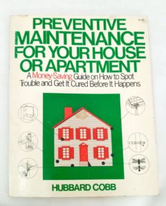 <a href="https://www.touchelivros.com.br/livro/preventive-maintenance-for-your-house-or-apartment/">Preventive Maintenance For Your House or Apartment - Hubbard H Cobb</a>