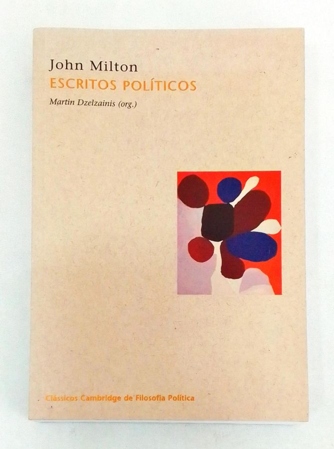 <a href="https://www.touchelivros.com.br/livro/escritos-politicos/">Escritos Políticos - John Milton</a>