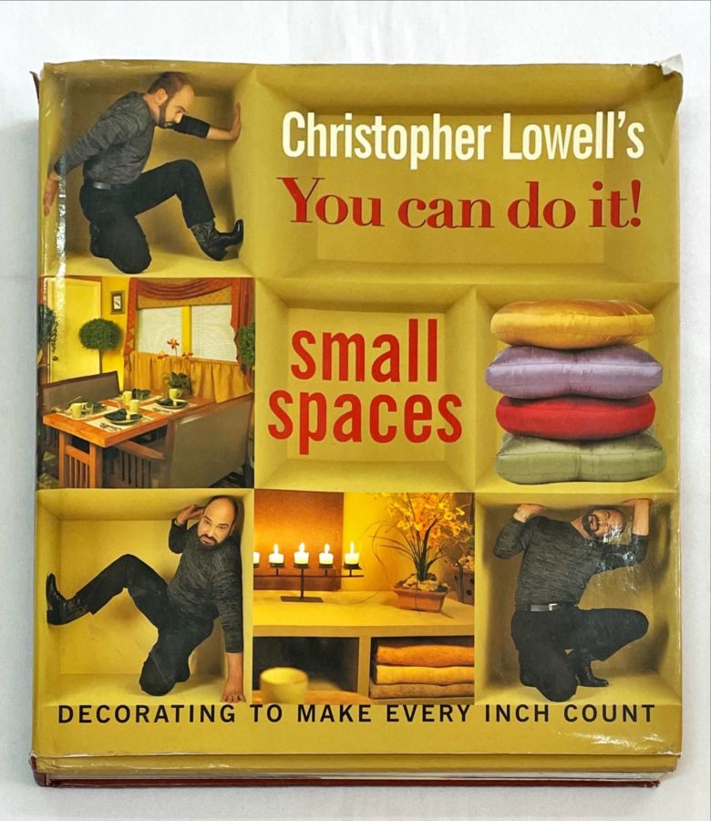 <a href="https://www.touchelivros.com.br/livro/christopher-lowells-you-can-do-it-small-spaces-decorating-to-make-every-inch-count/">Christopher Lowell’s You Can Do It! Small Spaces: Decorating to Make Every Inch Count - Christopher Lowell</a>