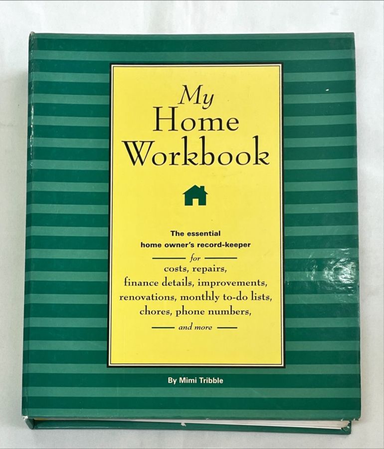 <a href="https://www.touchelivros.com.br/livro/my-home-workbook/">My Home Workbook - Mimi Tribble</a>