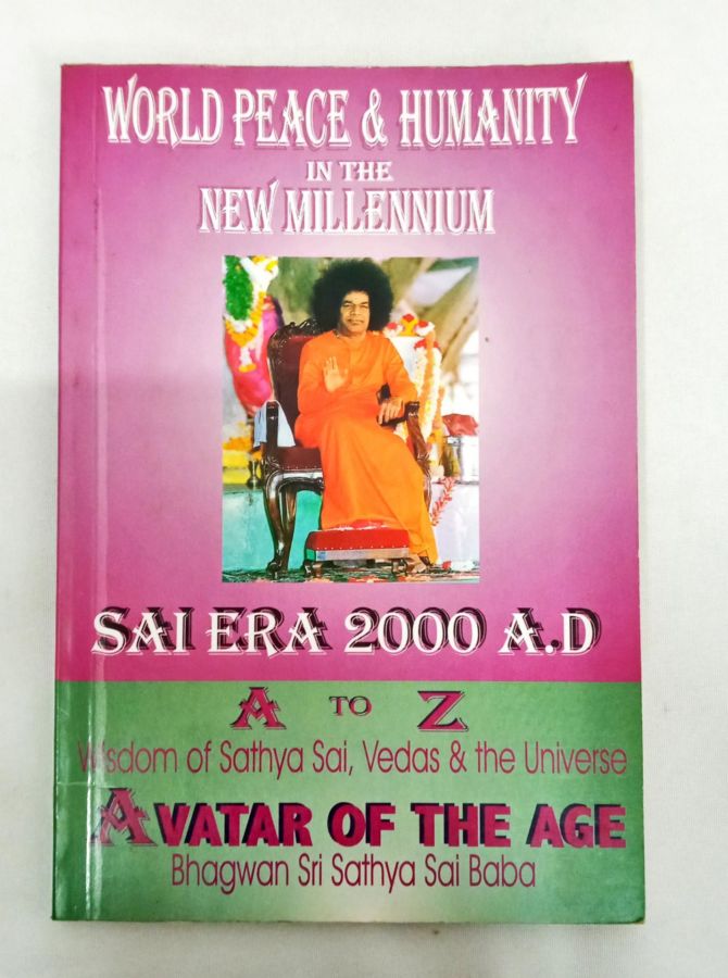 <a href="https://www.touchelivros.com.br/livro/world-peace-humanity-in-the-new-millennium/">World Peace & Humanity in The New Millennium - Sai Baba</a>