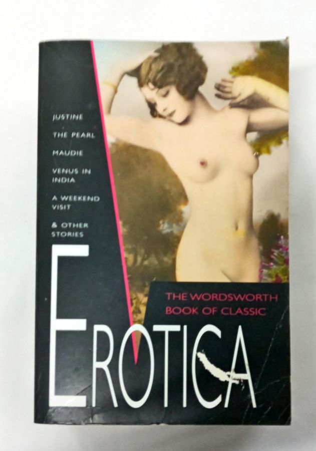 The Wordsworth Book of Classic Erotica - Vários Autores
