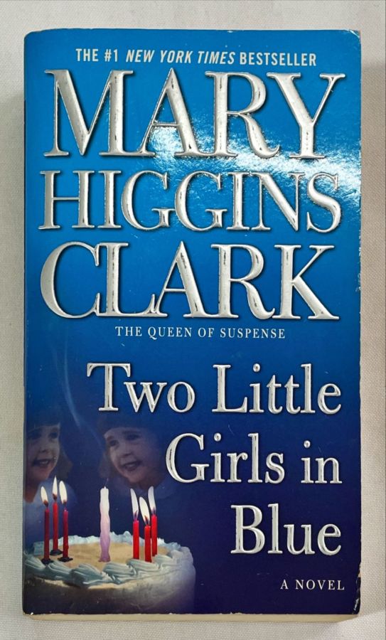 <a href="https://www.touchelivros.com.br/livro/mary-higgins-clark-two-little-girls-in-blue/">Mary Higgins Clark – Two Little Girls In Blue - Mary Higgins Clark</a>