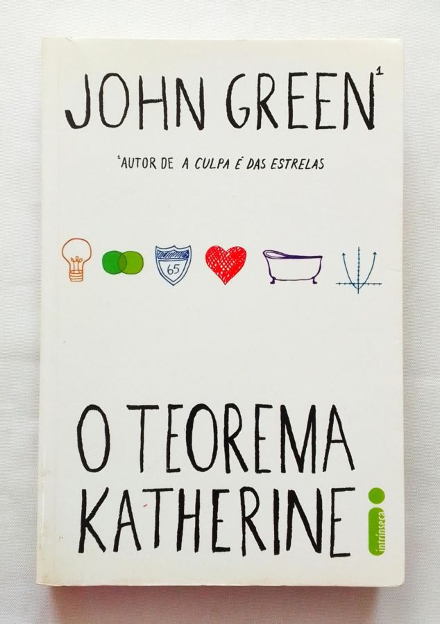 <a href="https://www.touchelivros.com.br/livro/o-teorema-katherine-3/">O Teorema Katherine - John Green</a>