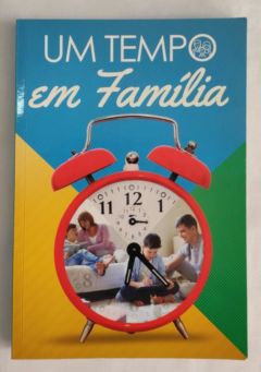 <a href="https://www.touchelivros.com.br/livro/um-tempo-em-familia/">Um Tempo em Família - Vários Autores</a>