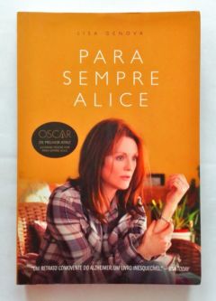 <a href="https://www.touchelivros.com.br/livro/para-sempre-alice/">Para Sempre Alice - Lisa Genova</a>