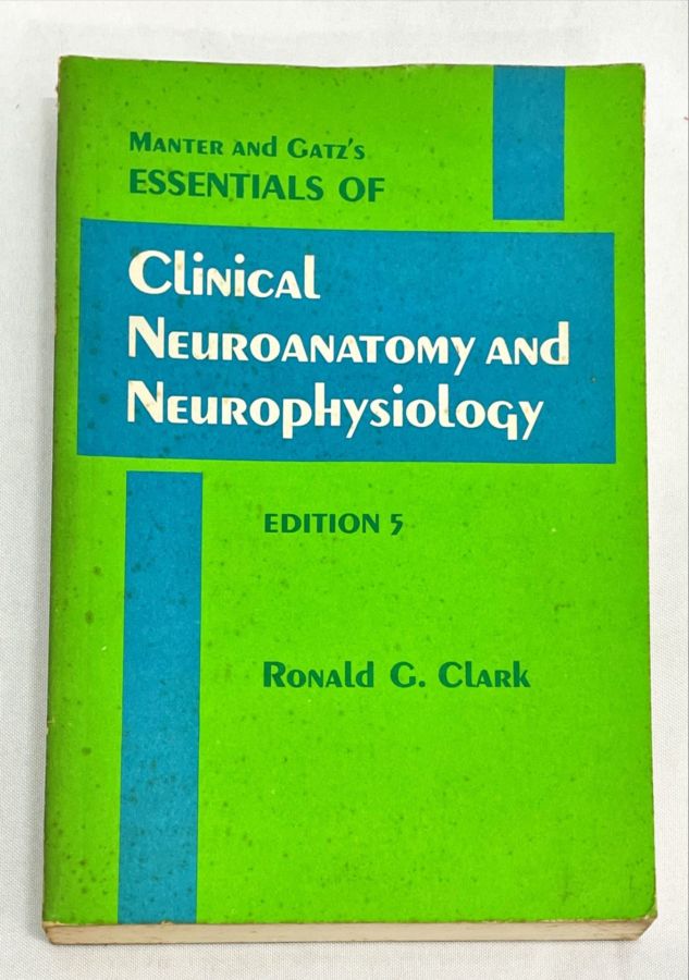 <a href="https://www.touchelivros.com.br/livro/essentials-of-clinical-neuroanatomy-and-neurophysiology/">Essentials of Clinical Neuroanatomy and Neurophysiology - Sid Gilman e Sarah S. Winans</a>