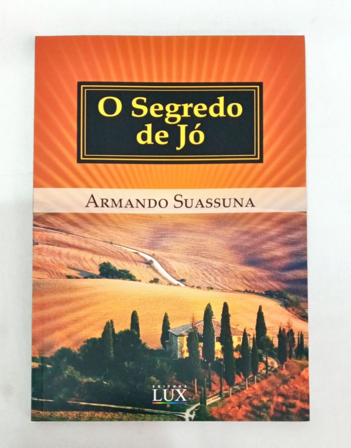 <a href="https://www.touchelivros.com.br/livro/o-segredo-de-jo/">O Segredo de Jó - Armando Suassuna</a>