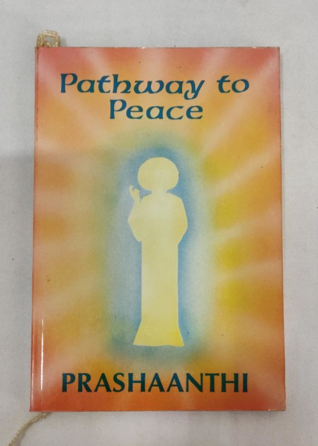 <a href="https://www.touchelivros.com.br/livro/pathway-to-peace/">Pathway To Peace - Prashaanthi</a>