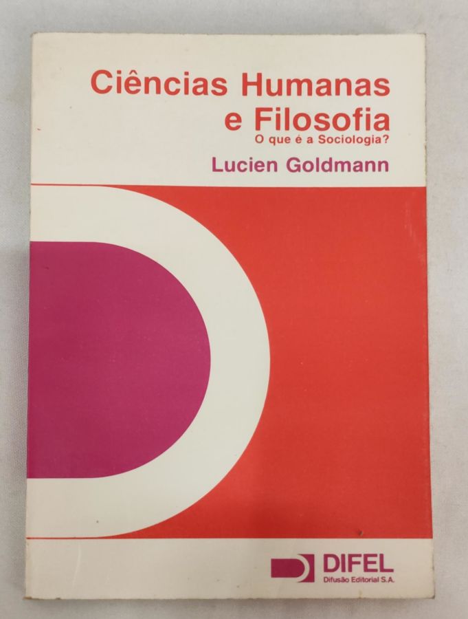 <a href="https://www.touchelivros.com.br/livro/ciencias-humanas-e-filosofia-2/">Ciencias Humanas e Filosofia - Lucien Goldmann</a>