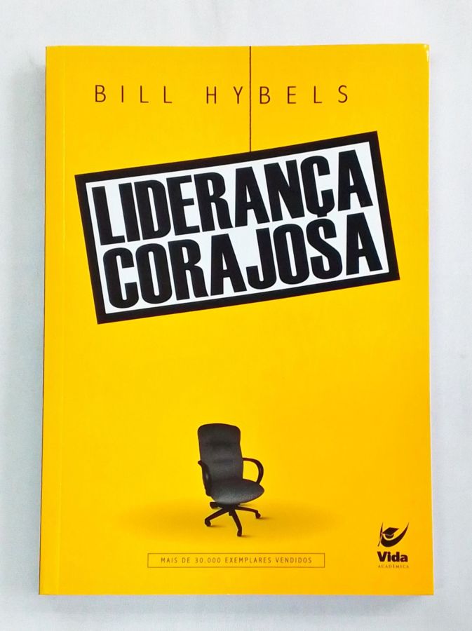<a href="https://www.touchelivros.com.br/livro/lideranca-corajosa/">Liderança Corajosa - Bill Hybels</a>