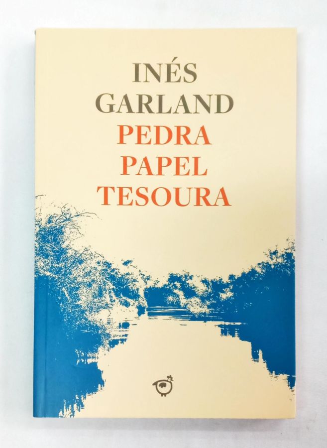<a href="https://www.touchelivros.com.br/livro/pedra-papel-tesoura/">Pedra, Papel, Tesoura - Inés Garland</a>
