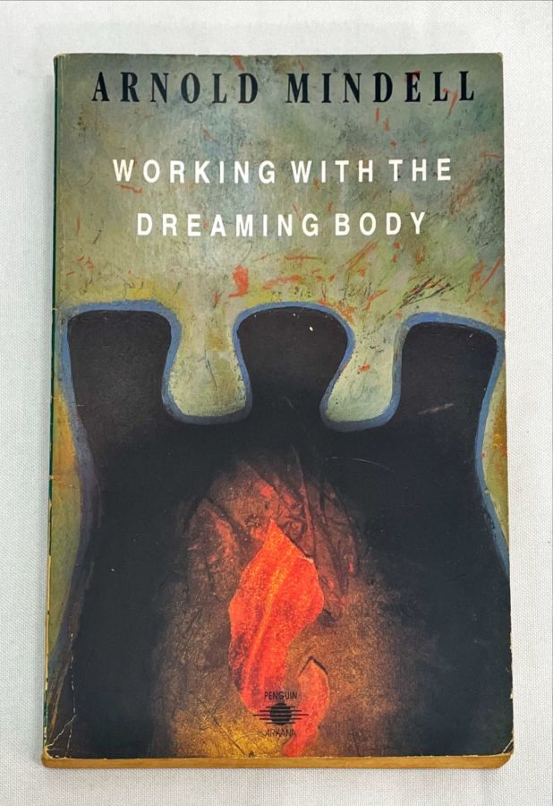 <a href="https://www.touchelivros.com.br/livro/working-with-the-dreaming-body/">Working with the Dreaming Body - Arnold Mindell</a>