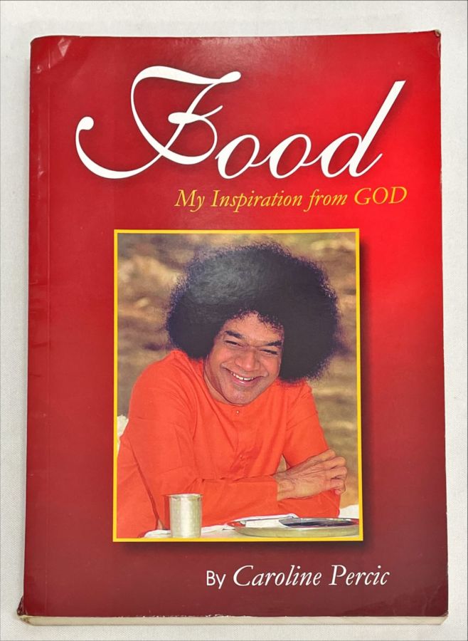 <a href="https://www.touchelivros.com.br/livro/food-my-inspiration-from-god/">Food My Inspiration From God - By Caroline Percic</a>
