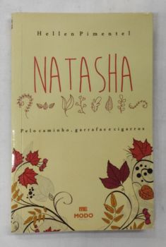 <a href="https://www.touchelivros.com.br/livro/natasha/">Natasha - Hellen Pimentel</a>