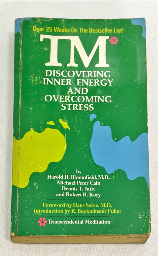 <a href="https://www.touchelivros.com.br/livro/tm-discovering-inner-energy-and-overcoming-stress/">Tm Discovering Inner Energy and Overcoming Stress - Harold H. Bloomfield e Outros</a>